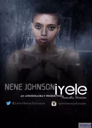 Nene Johnson - Iyele (Acoustic Version)